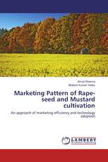 Marketing Pattern of Rape-seed and Mustard cultivation