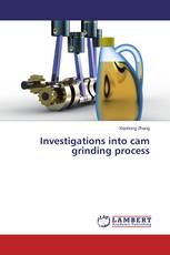 Investigations into cam grinding process