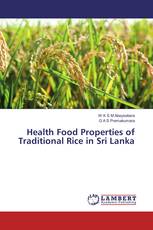Health Food Properties of Traditional Rice in Sri Lanka
