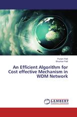 An Efficient Algorithm for Cost effective Mechanism in WDM Network