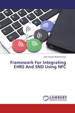 Framework For Integrating EHRS And SND Using NFC
