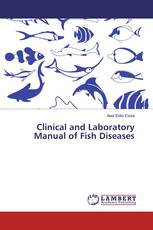 Clinical and Laboratory Manual of Fish Diseases