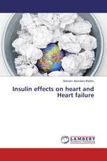 Insulin effects on heart and Heart failure