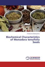 Biochemical Characteristics of Monodora tenuifolia Seeds