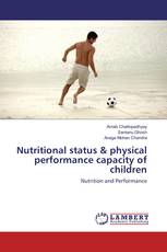 Nutritional status & physical performance capacity of children