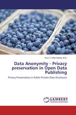 Data Anonymity - Privacy preservation in Open Data Publishing