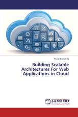 Building Scalable Architectures For Web Applications in Cloud