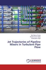 Jet Trajectories of Pipeline Mixers in Turbulent Pipe Flow