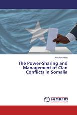 The Power-Sharing and Management of Clan Conflicts in Somalia