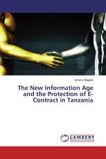 The New Information Age and the Protection of E-Contract in Tanzania