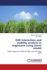 GXE interaction and stability analysis in sugarcane using ammi model