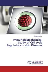 Immunohistochemical Study of Cell cycle Regulators in skin Diseases