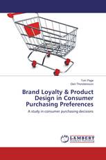 Brand Loyalty & Product Design in Consumer Purchasing Preferences