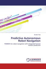 Predictive Autonomous Robot Navigation