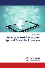 Impact of Social Media on Apparel Brand Performance