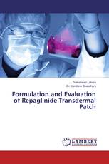 Formulation and Evaluation of Repaglinide Transdermal Patch