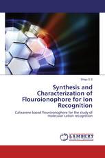 Synthesis and Characterization of Flouroionophore for Ion Recognition