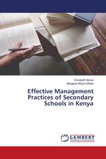 Effective Management Practices of Secondary Schools in Kenya