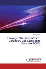 Leakage Characteristics of Ceramic/Glass Composite Seals for SOFCs