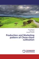 Production and Marketing pattern of Chow-chow cultivation