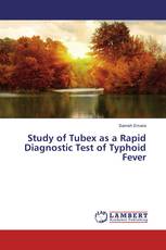 Study of Tubex as a Rapid Diagnostic Test of Typhoid Fever
