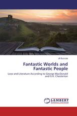 Fantastic Worlds and Fantastic People