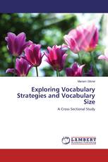 Exploring Vocabulary Strategies and Vocabulary Size