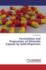 Formulation and Preparation of Gliclazide Capsule by Solid Dispersion