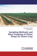 Sampling Methods and Mass Trapping of Onion Thrips on Onion Crop