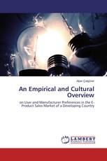 An Empirical and Cultural Overview