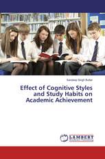 Effect of Cognitive Styles and Study Habits on Academic Achievement