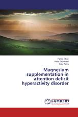 Magnesium supplementation in attention deficit hyperactivity disorder