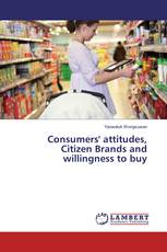 Consumers' attitudes, Citizen Brands and willingness to buy