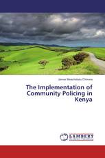 The Implementation of Community Policing in Kenya