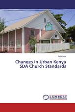 Changes In Urban Kenya SDA Church Standards