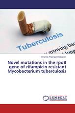 Novel mutations in the rpoB gene of rifampicin resistant Mycobacterium tuberculosis