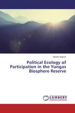 Political Ecology of Participation in the Yungas Biosphere Reserve