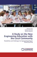 A Study on the New Engineering Education with the Local Community