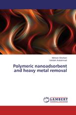 Polymeric nanoadsorbent and heavy metal removal