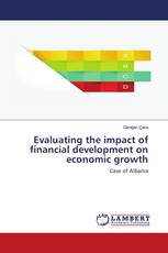 Evaluating the impact of financial development on economic growth