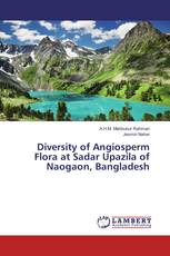Diversity of Angiosperm Flora at Sadar Upazila of Naogaon, Bangladesh