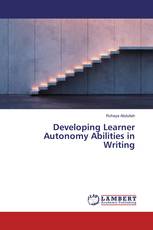 Developing Learner Autonomy Abilities in Writing
