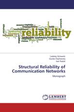 Structural Reliability of Communication Networks