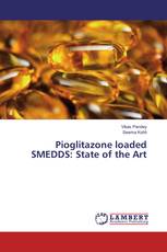 Pioglitazone loaded SMEDDS: State of the Art