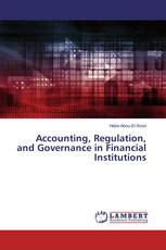 Accounting, Regulation, and Governance in Financial Institutions