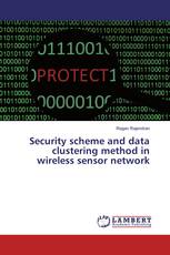 Security scheme and data clustering method in wireless sensor network