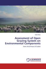 Assessment of Open Grazing System on Environmental Components