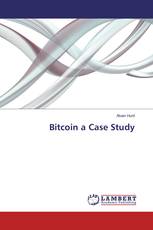 Bitcoin a Case Study