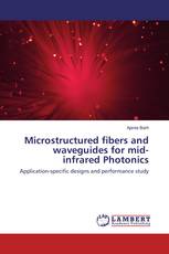 Microstructured fibers and waveguides for mid-infrared Photonics