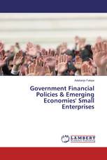 Government Financial Policies & Emerging Economies' Small Enterprises